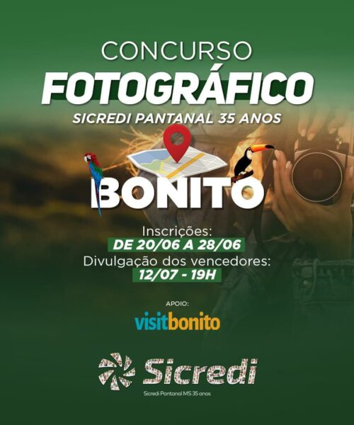 Bonito: Concurso de Fotografia Sicredi Pantanal MS 35 anos.